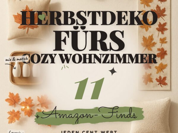 Herbstdeko fürs cozy Wohnzimmer: 11 Amazon-Finds, warm & ruhig