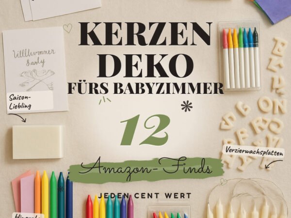 Kerzen-Deko fürs Babyzimmer: 12 Amazon-Finds, kreative Akzente setzen