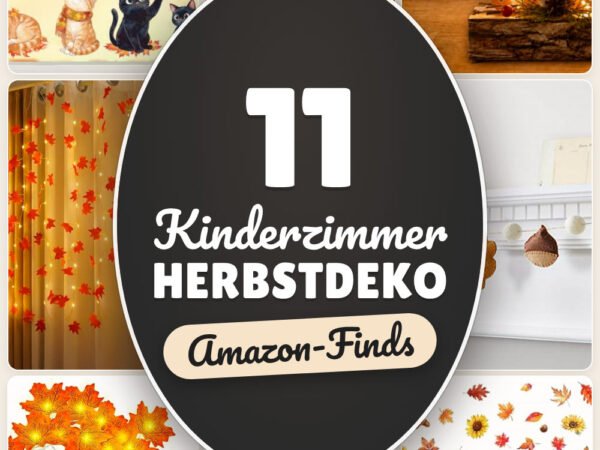 Kinderzimmer Herbstdeko: 11 Amazon-Finds, kuschelig & spielbereit
