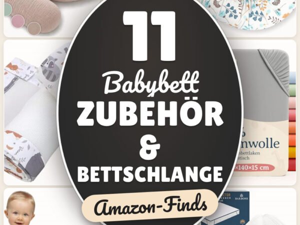 Babybett Zubehör & Bettschlange: 11 Amazon-Finds, weich und sicher