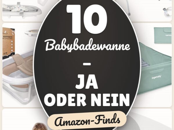 Babybadewanne – ja oder nein: 10 Amazon-Finds, entspannt baden