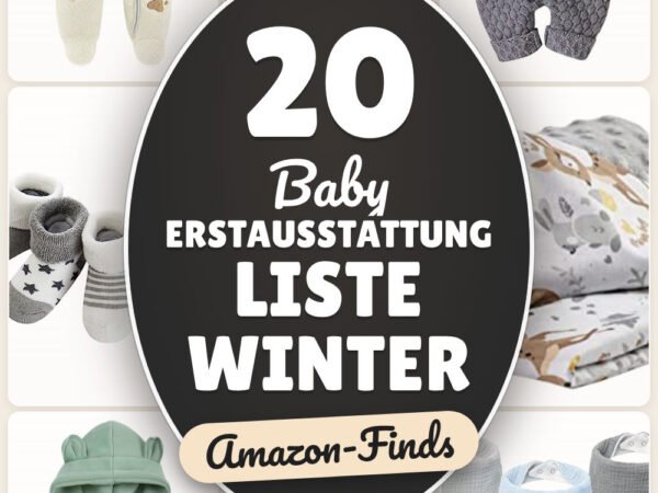 Baby Erstausstattung Liste Winter: 20 Amazon-Finds