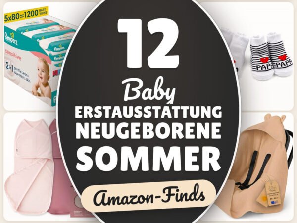 Baby Erstausstattung Neugeborene Sommer: 12 Amazon-Finds