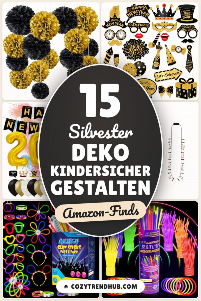 Silvester Deko Kindersicher gestalten: 15 Amazon-Finds, die jeder braucht