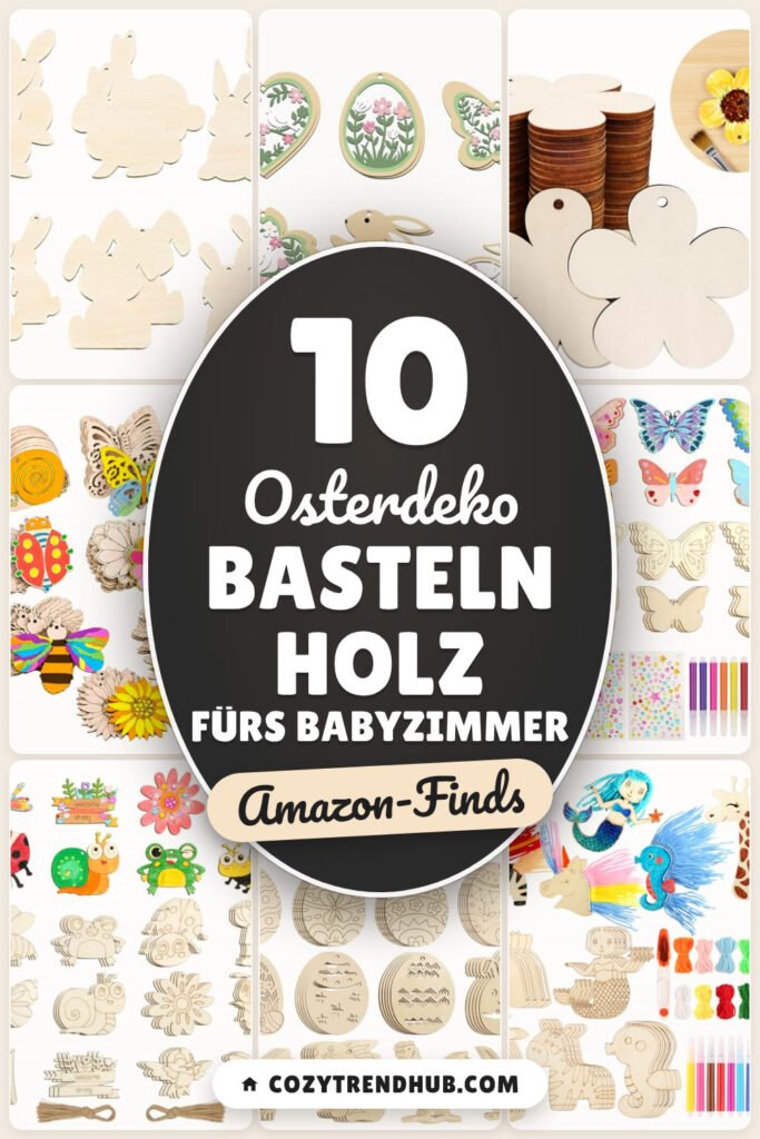 Osterdeko basteln Holz fürs Babyzimmer: 10 Amazon-Finds