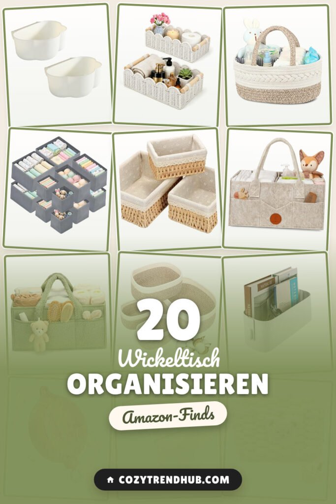 Wickeltisch organisieren: 20 Amazon-Finds, die den Alltag leichter machen