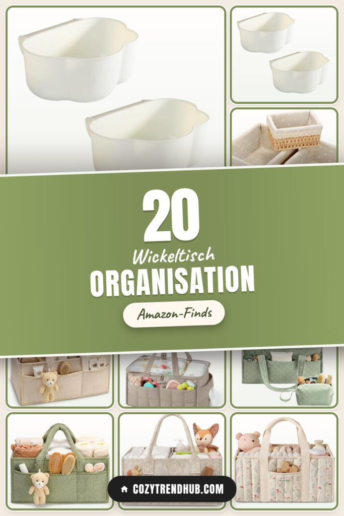 Wickeltisch Organisation: 20 Amazon-Finds, die den Alltag leichter machen