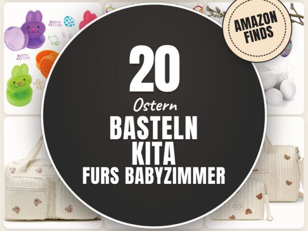 Ostern basteln Kita fürs Babyzimmer: 20 Amazon-Finds