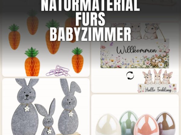 Osterdeko Naturmaterial fürs Babyzimmer: 10 Amazon-Finds
